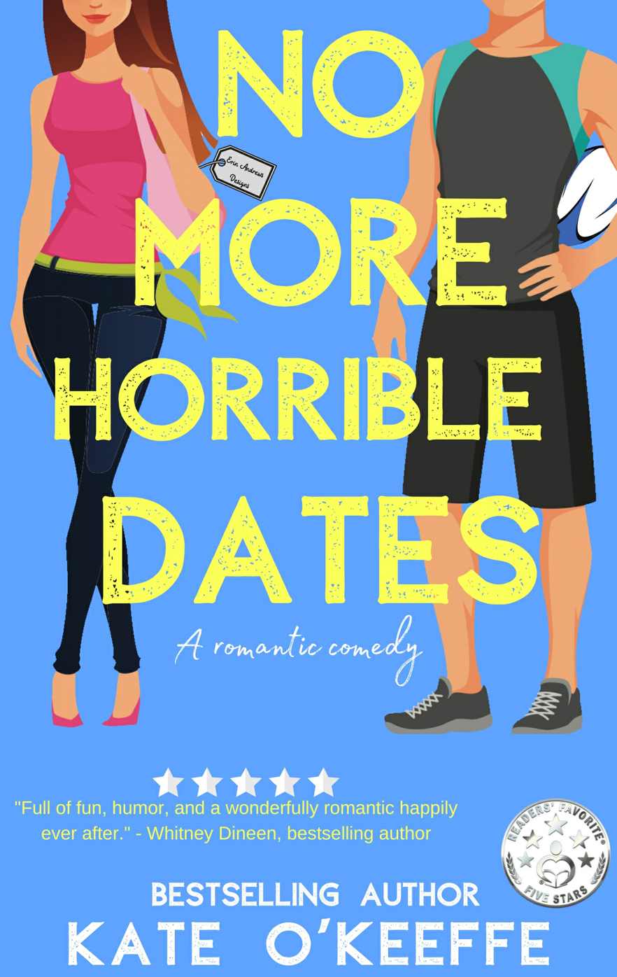 Book Review - No More Horrible Dates by Kate O'Keefe