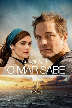 Somente o Mar Sabe Torrent (2018) BluRay 1080p Dual Áudio