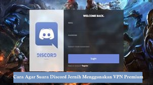 Cara Agar Suara Discord Jernih