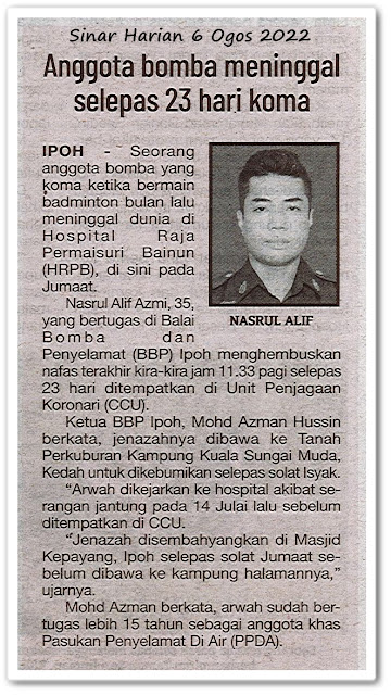 Anggota bomba meninggal selepas 23 hari koma - Keratan akhbar Sinar Harian 6 Ogos 2022