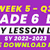 WEEK 5 GRADE 6 DAILY LESSON LOG Q3