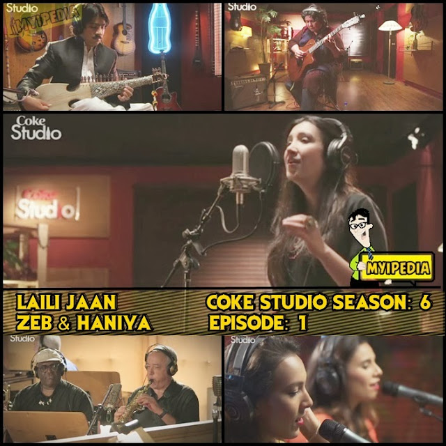Zeb and Haniya- Laili Jan Coke Studio season 6 Episode 1