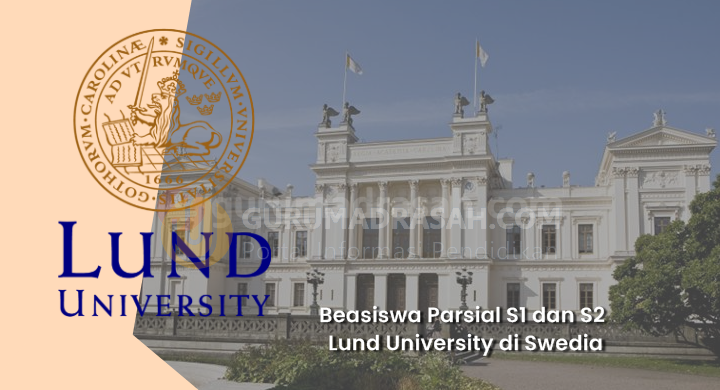 Beasiswa Parsial Program S1 dan S2 Lund University di Swedia