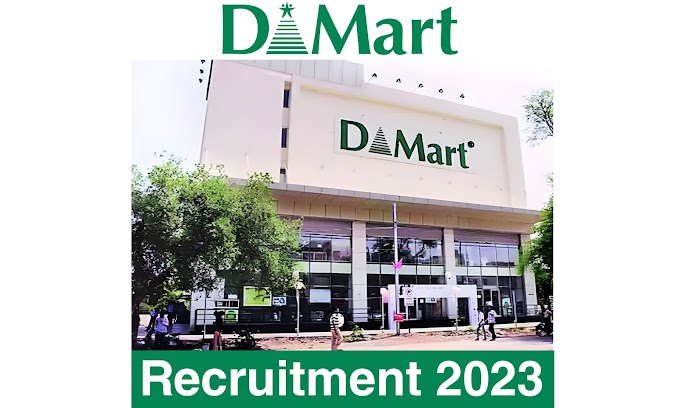 Dmart Supermarket Recruitment 2023 – Apply online for multiple new posts