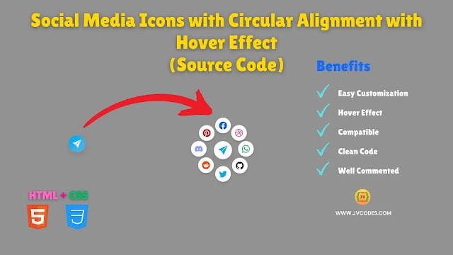 Social Media Icons in Circular Alignment with Hover Effect Using HTML and CSS (Free Source Code)
