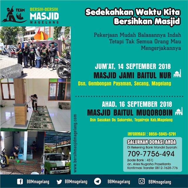 Bergabunglah dalam Kegiatan bersih-bersih Masjid Baitul Muqorrobin Susukan, Sukorejo, Tegalrejo Kabupaten Magelang