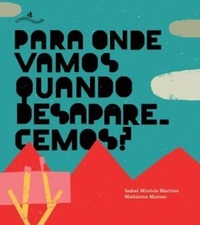 https://www.skoob.com.br/livros/para-onde-vamos-quando-desaparecemos/431181ed488459https://www.skoob.com.br/livros/para-onde-vamos-quando-desaparecemos/431181ed488459