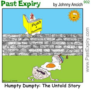 [CARTOON] Humpty Dumpty. animals, cartoon, celebrity, crash, fall, kids, pain, spoof, tragedy, violence