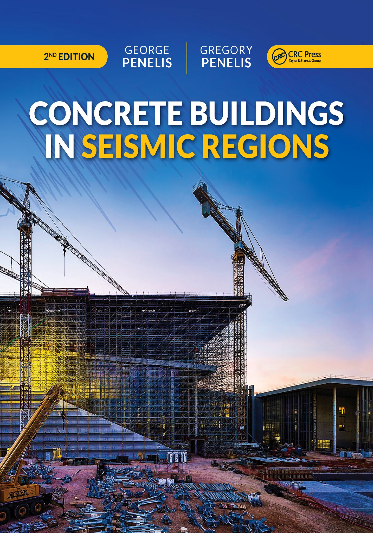 Concrete Buildings in Seismic Regions, Second Edition - Engineering Books