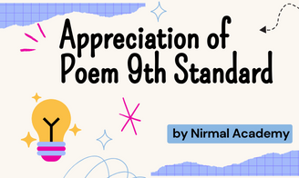 Appreciation Of Poem 9th Standard