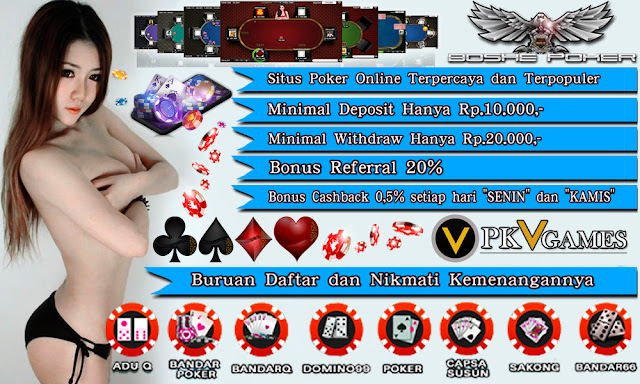 Agen Poker Server Terbaru dan Domino Terpercaya Indonesia