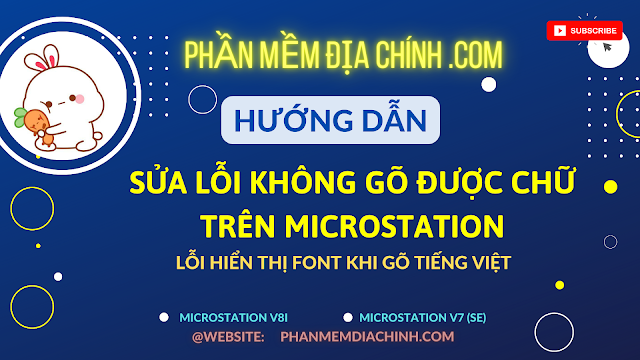 Hướng dẫn sửa lỗi không viết được chữ trong Microstation