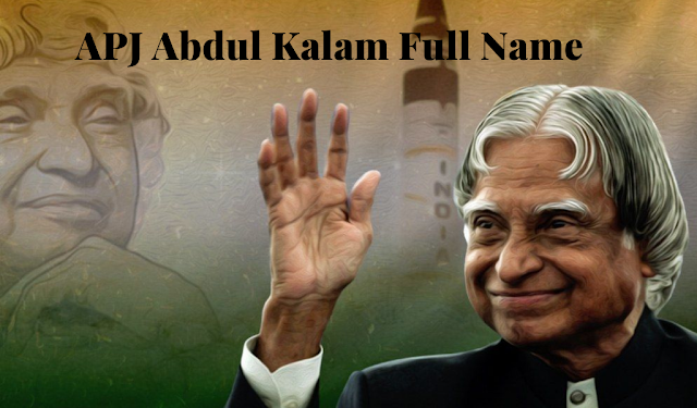 APJ Abdul Kalam Full Name | Essay on APJ Abdul Kalam
