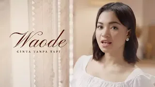 Cinta Tanpa Tapi - Waode
