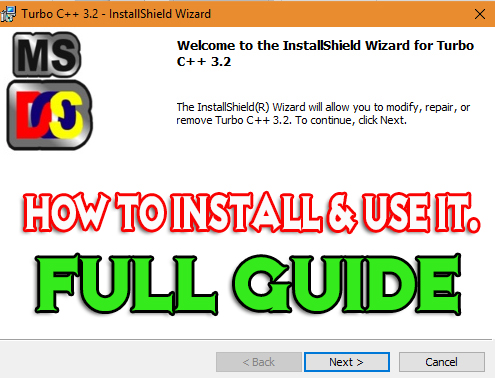 How to Install and Use Turbo C++ Compiler | Installation Guide