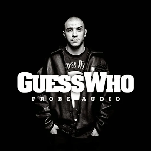 Guess Who - Probe audio