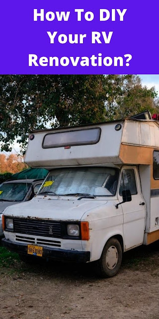 How To DIY you’re RV Renovation.?