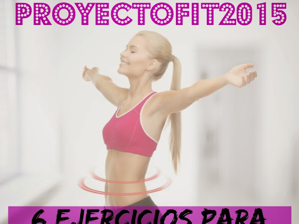 #ProyectoFit2015: 6 Ejercicios para un Beachbody