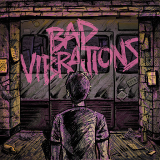 A Day to Remember - Bad Vibrations