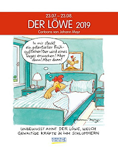 Löwe 232519 2019: Sternzeichenkalender-Cartoonkalender als Wandkalender im Format 19 x 24 cm.