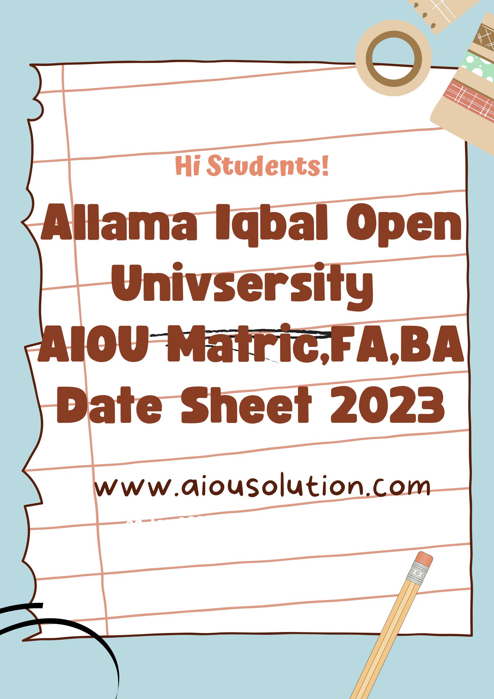 AIOU  Matric, FA, BA, Programs Date Sheet 2023
