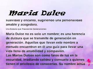 ▷ Significado del nombre Maria Dulce