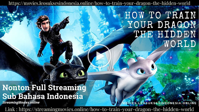 How to Train Your Dragon The Hidden World 2019