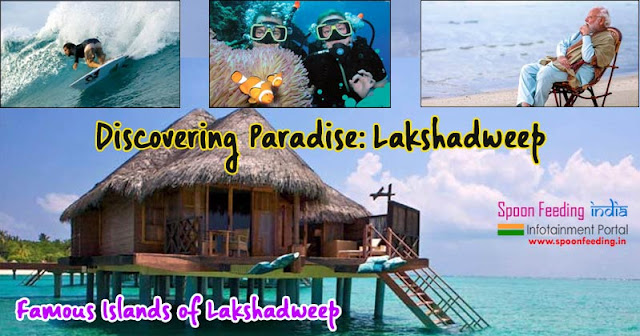 Tourist Places in Lakshadweep Islands - Attractions, Travel Tips, and Exclusive Packages
