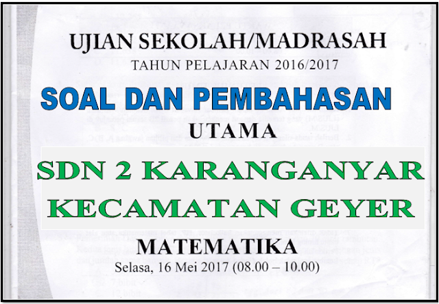 SOAL DAN PEMBAHASAN UJIAN NASIONAL MATEMATIKA  SD/MI