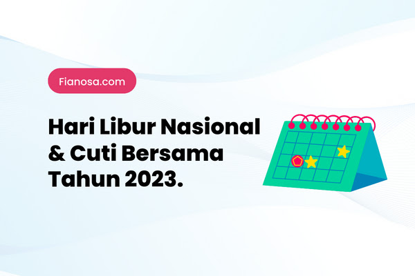 Daftar Hari Libur Nasional dan Cuti Bersama Tahun 2023