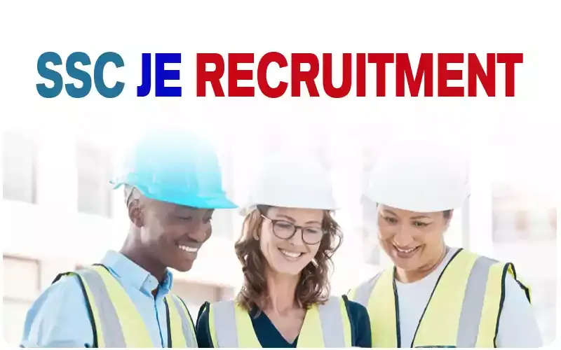 SSC JE Recruitment