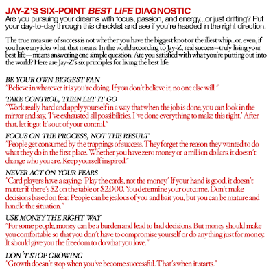 Jay-Z's Tips For Personal Success. A couple months back, 