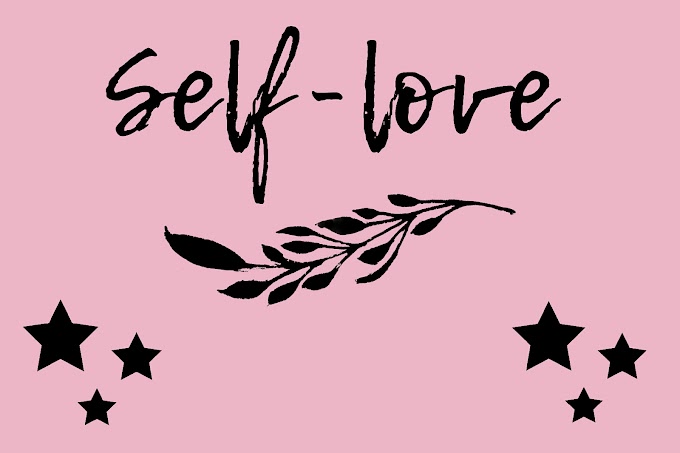 Why is self-love so important?