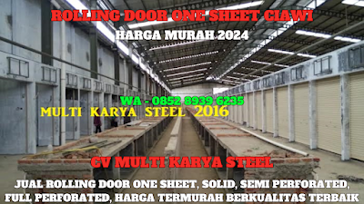 GAMBAR, ROLLING DOOR ONE SHEET, CIAWI, HARGA, ROLLING DOOR ONE SHEET, PER METER, TERBARU, 2024