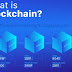  What is Blockchain?