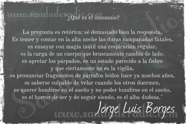 Texto de Jorge Luis Borges explicando que es el insomnio.