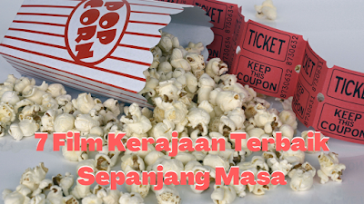 7 Film Kerajaan Terbaik Sepanjang Masa