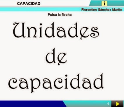 http://cplosangeles.juntaextremadura.net/web/edilim/curso_3/matematicas/capacidad_3/capacidad_3.html