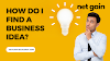 How Do I Find A Business Ideas