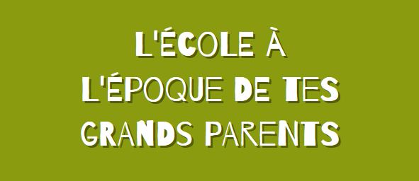 http://ticsenfle.blogspot.com/2015/09/comment-etait-lecole-lepoque-de-tes.html