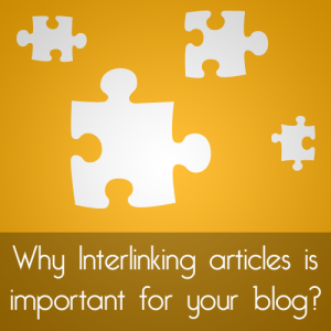Mengapa Artikel Interlinking Penting untuk Blog Anda?