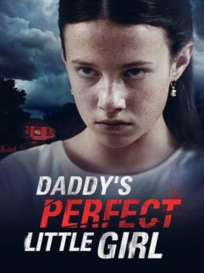 Daddys Perfect Little Girl (2021) [1080p] [WEBRip] [YTS.MX]