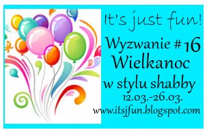 http://itsjfun.blogspot.ie/2016/03/wyzwanie-16-wielkanoc-w-stylu-shabby.html