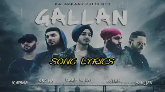 GALLAN LYRICS - Deep Kalsi | Punjabi Rap | Lyrics Lover