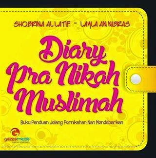 Catatan Annurshah: Review Buku Diary Pra Nikah Muslimah