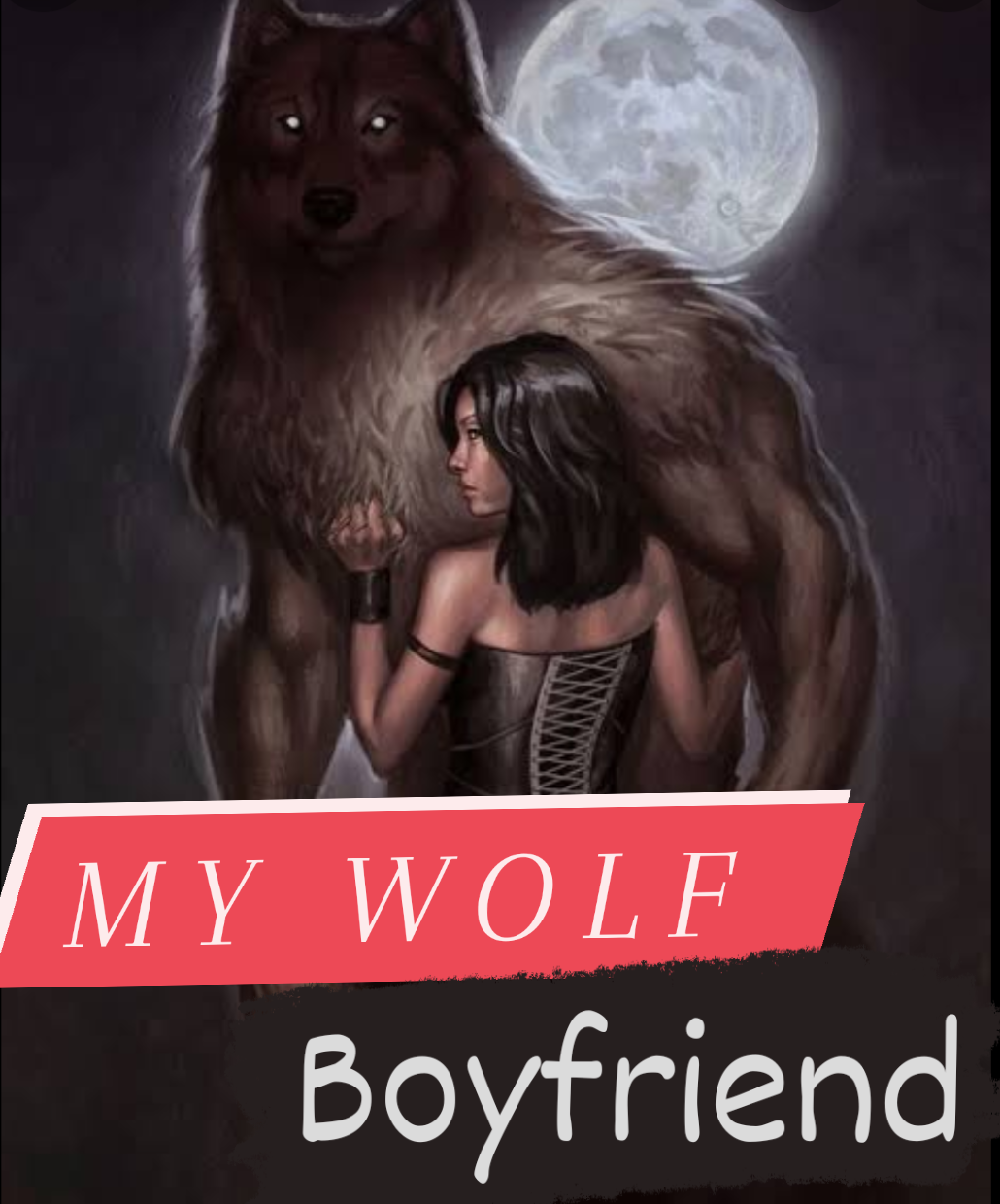 My Wolf Boyfriend By Romaisa Deniyal Complete Novel
