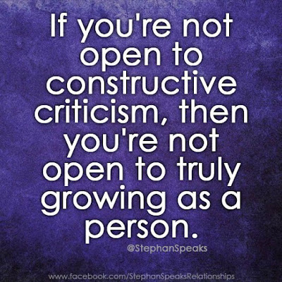 Open To Criticism Is Open To Growing