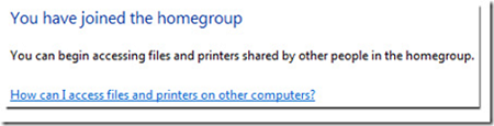 HomeGroupJoined thumb Berbagi File Antar PC Menggunakan HomeGroup di Windows 7