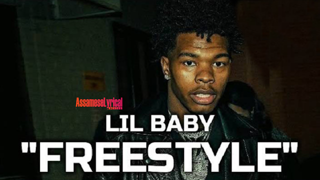 Lil Baby Freestyle Lyrics