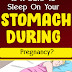 Is It Safe To Sleep On Your Stomach During Pregnancy